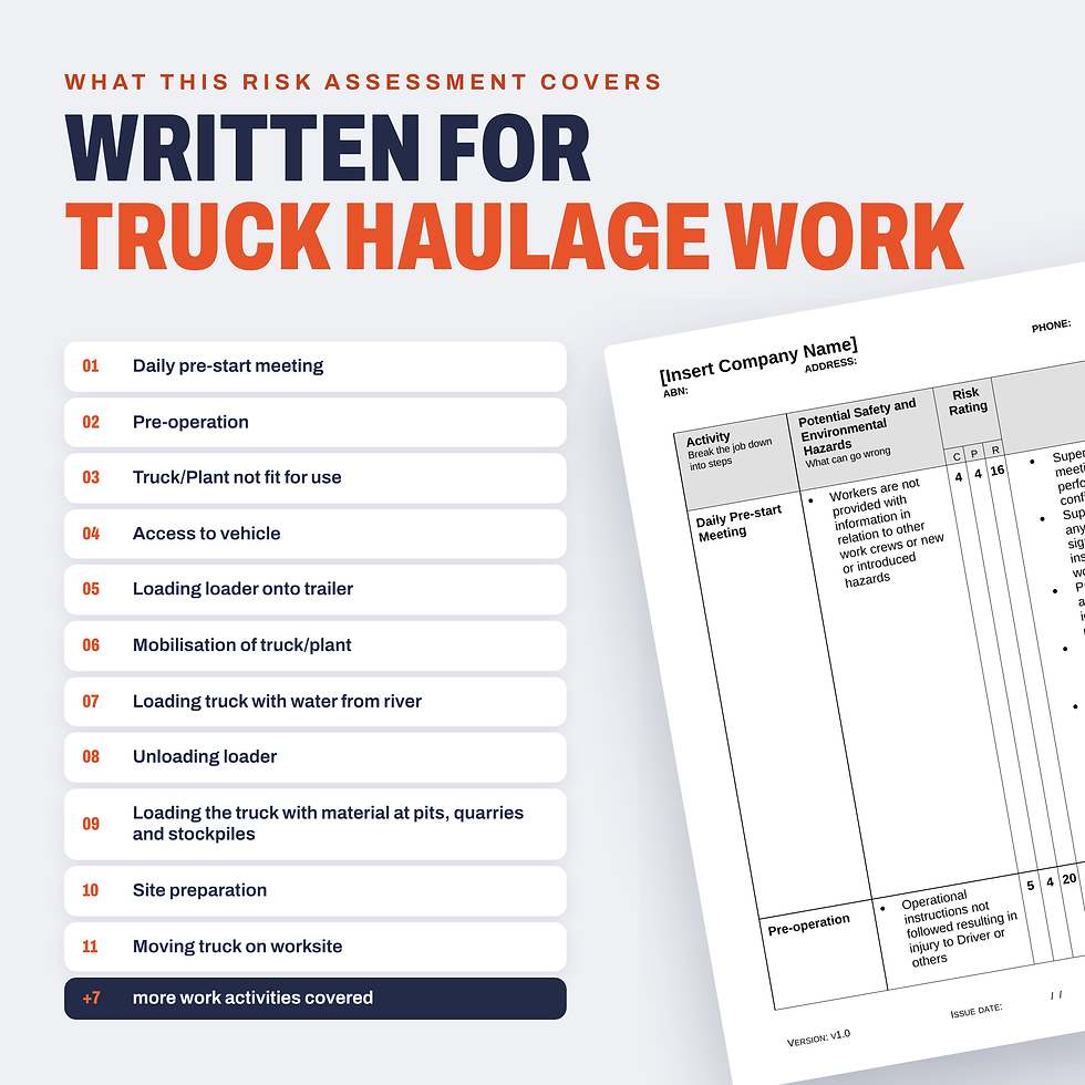 Work activities covered in the Truck Haulage Risk Assessment/JSA