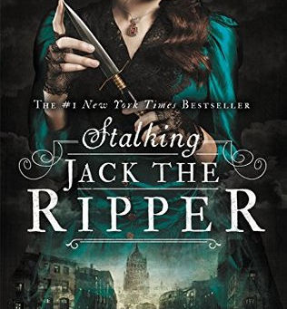 REVIEW: Stalking Jack the Ripper by Kerri Maniscalco