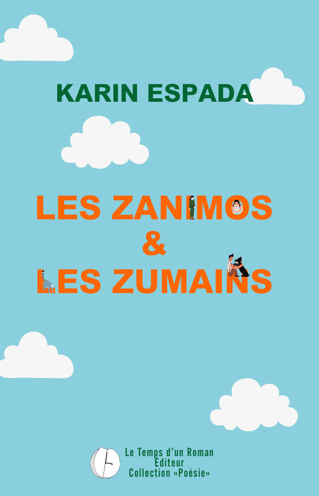 Karin Espada, les zanimos et le zumains