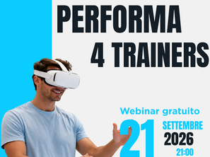 Aperte le iscrizioni al webinar "PERFORMA | Tecnologia, neurotraining e performance"