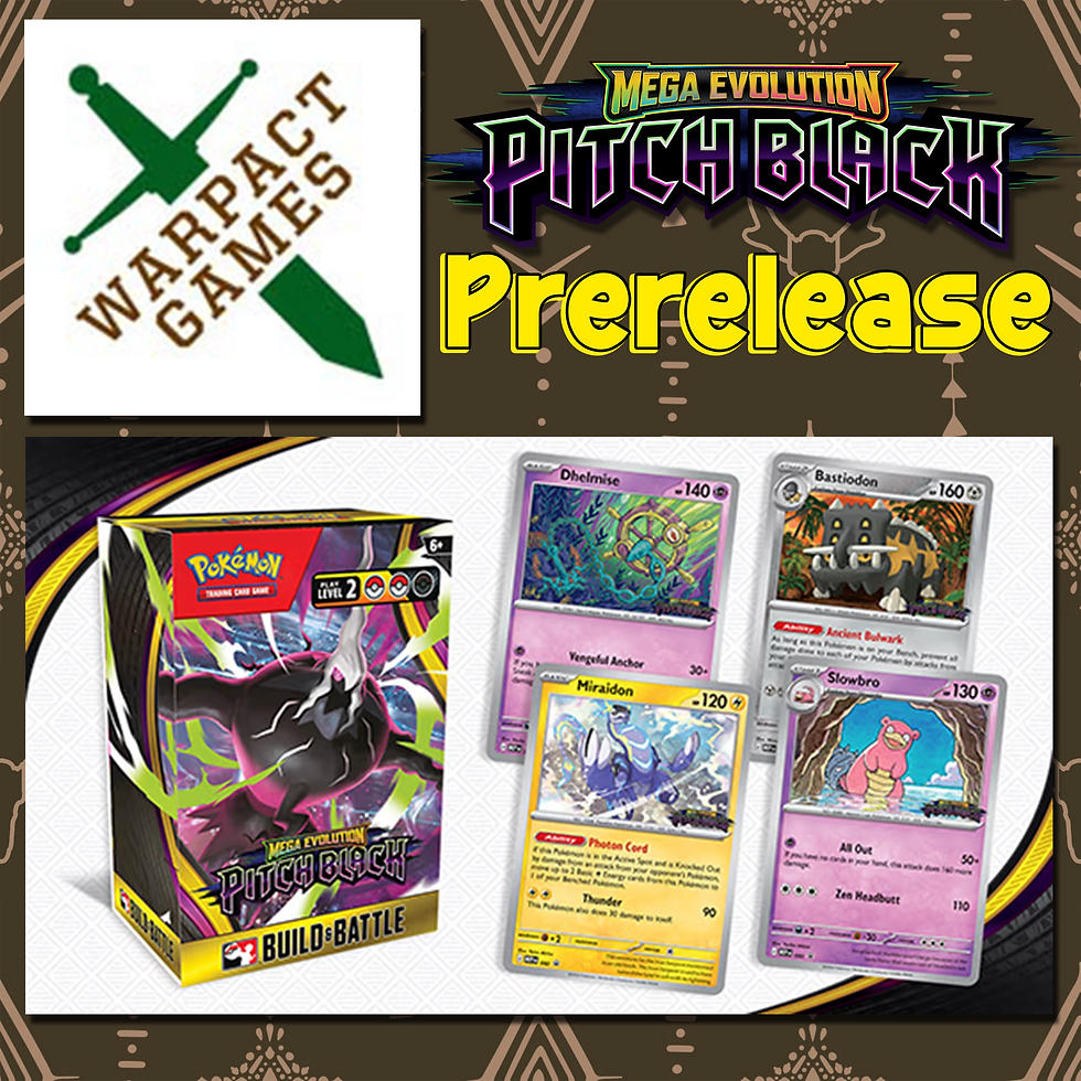 Warpact Games - 'Pitch Black' Prerelease