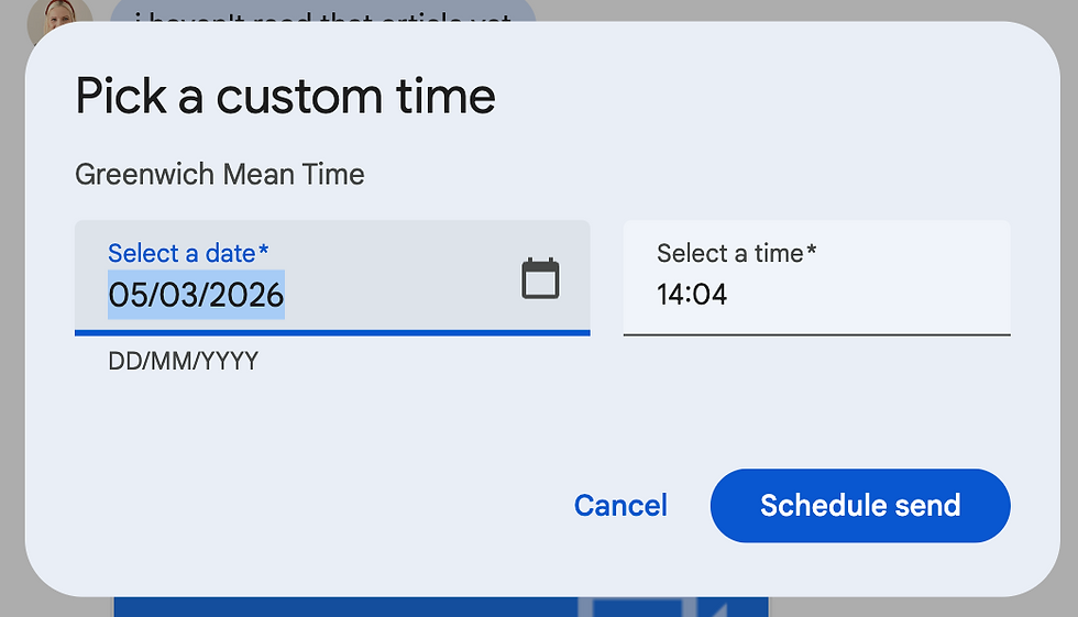 Dialog box for scheduling a message. Date set to 05/03/2026, time to 14:04 GMT. Options to cancel or schedule send in blue text.