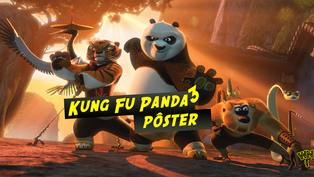 Kung Fu Panda ganha pôster nacional!!!