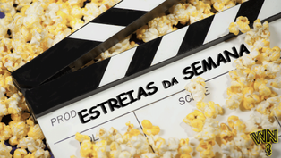 CINEMA | Quer pegar um cineminha? Então fique por dentro das estreias da semana!!