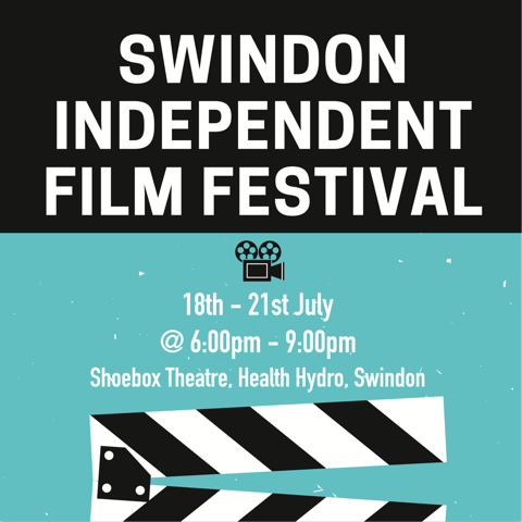 Swindon Independent (International) Film Festival - Gala Only