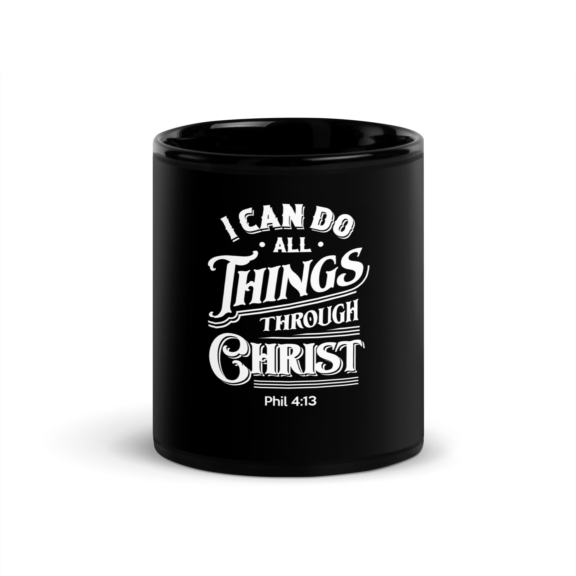 I Can Do All Things - Black Glossy Mug