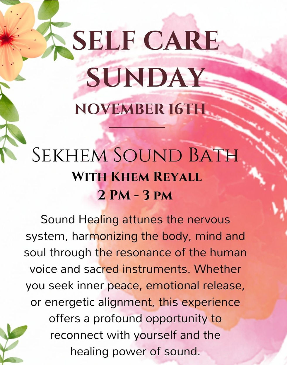 SELF CARE SUNDAY ~ Sekhem Sound Bath with Khem Reyall