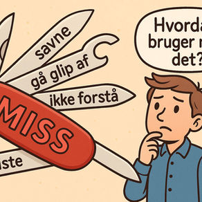 Cartoon illustration of a confused man looking at a red Swiss Army knife labeled “MISS,” with its blades showing Danish translations like “savne,” “gå glip af,” “ikke forstå,” and “miste,” while he thinks “Hvordan bruger man det?” in a speech bubble, highlighting the complexity of translating “miss” into Danish.