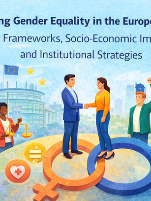 Advancing Gender Equality in the European Union: