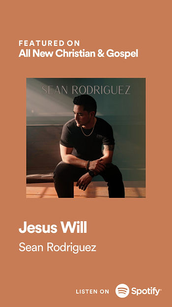 Click image to stream "Jesus Will" on Spotify
