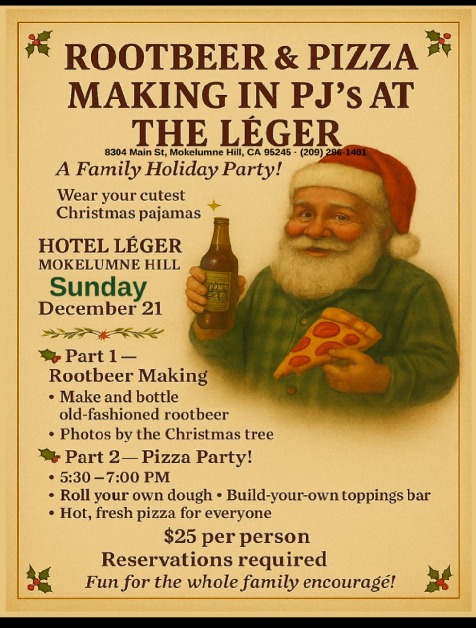 Rootbeer & Pizza Making in PJ’s at the Léger