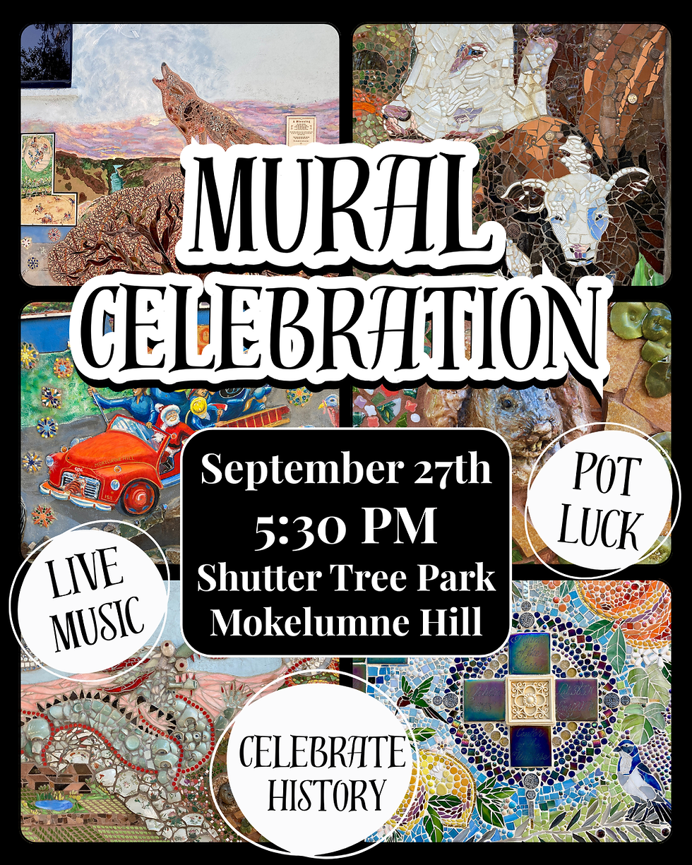 Mural Celebration - Shutter Tree Park - Mokelumne Hill