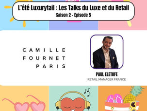 🎤 Podcast L’été Luxurytail - Saison 2