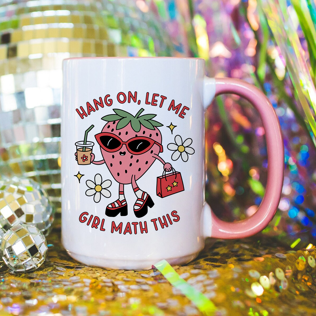 Let me girl math this - Mug