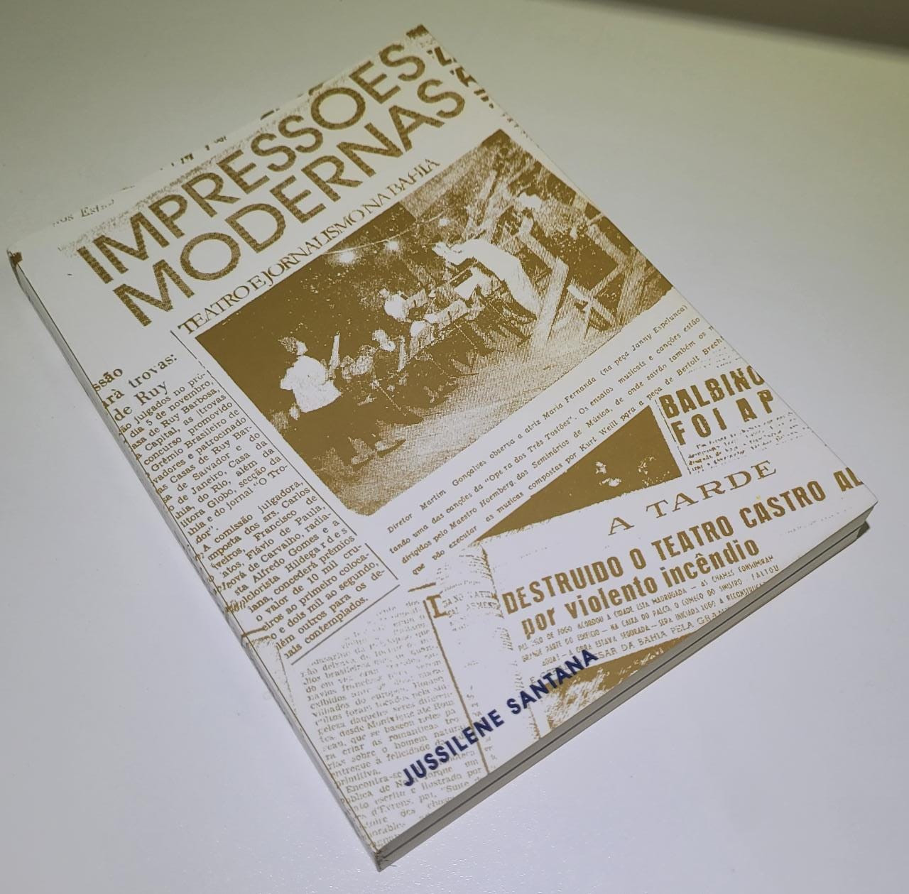 Livro "Impressões Modernas - Teatro e Jornalismo na Bahia"