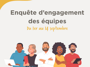 Participez à l’enquête d’engagement !