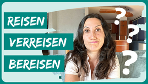 📗 Reisen, verreisen, bereisen