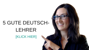 Wie finde ich eine gute Deutschlehrerin?
| Tag #19 | Deutsch sprechen: 30 Tage Challenge