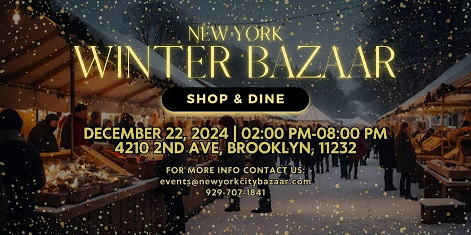 🇺🇸⛄️NEW YORK WINTER BAZAAR 2024