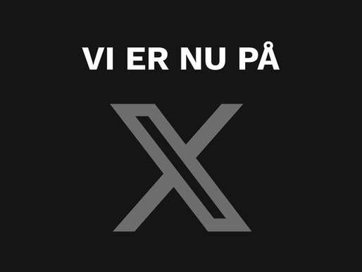 VI ER KOMMET PÅ X / TWITTER