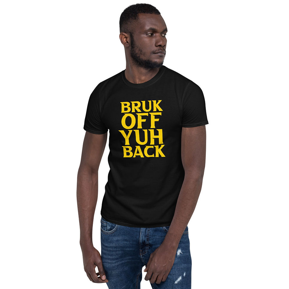 Bruk off yuh Back T-Shirt