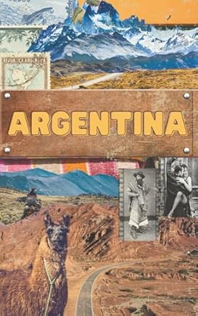 Argentina Travel Journal