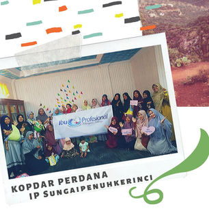 Berita Baik Ibu Profesional Sungai Penuh Kerinci : Nol Kilometer Menuju Semesta Karya