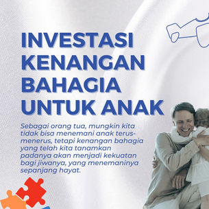 Investasi Kenangan Bahagia untuk Anak