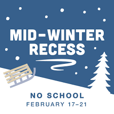 Mid Winter Break Starts -  Enjoy Your February 