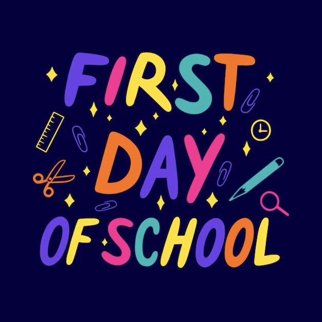 First Day of School