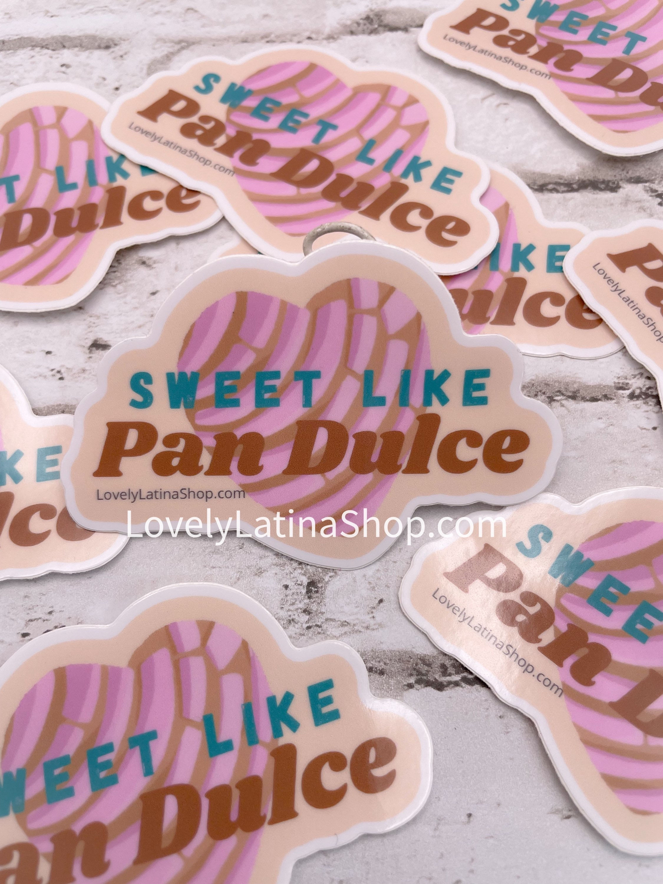 Sweet Like Pan Dulce Sticker