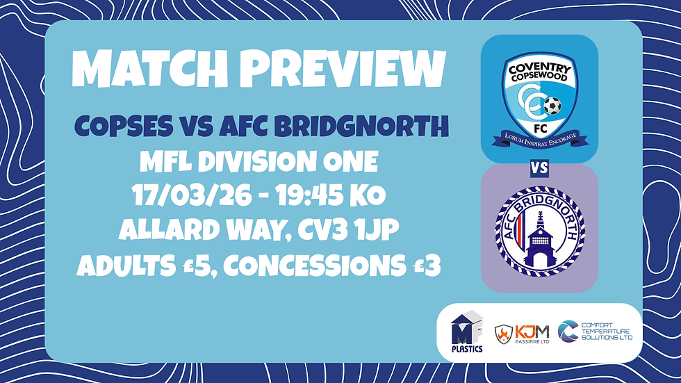 Match Preview: AFC Bridgnorth (H), 17/03/26