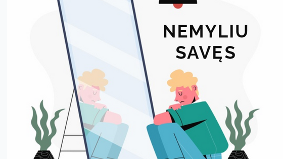Nemyliu savęs