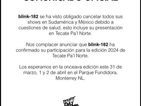 Blink-182 cancela su presentación en Tecate Pal Norte 2023