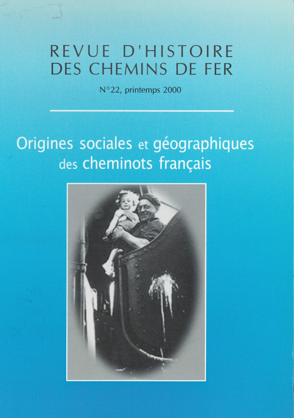 RHCF N°22 : Origines sociales et géographiques des cheminots français