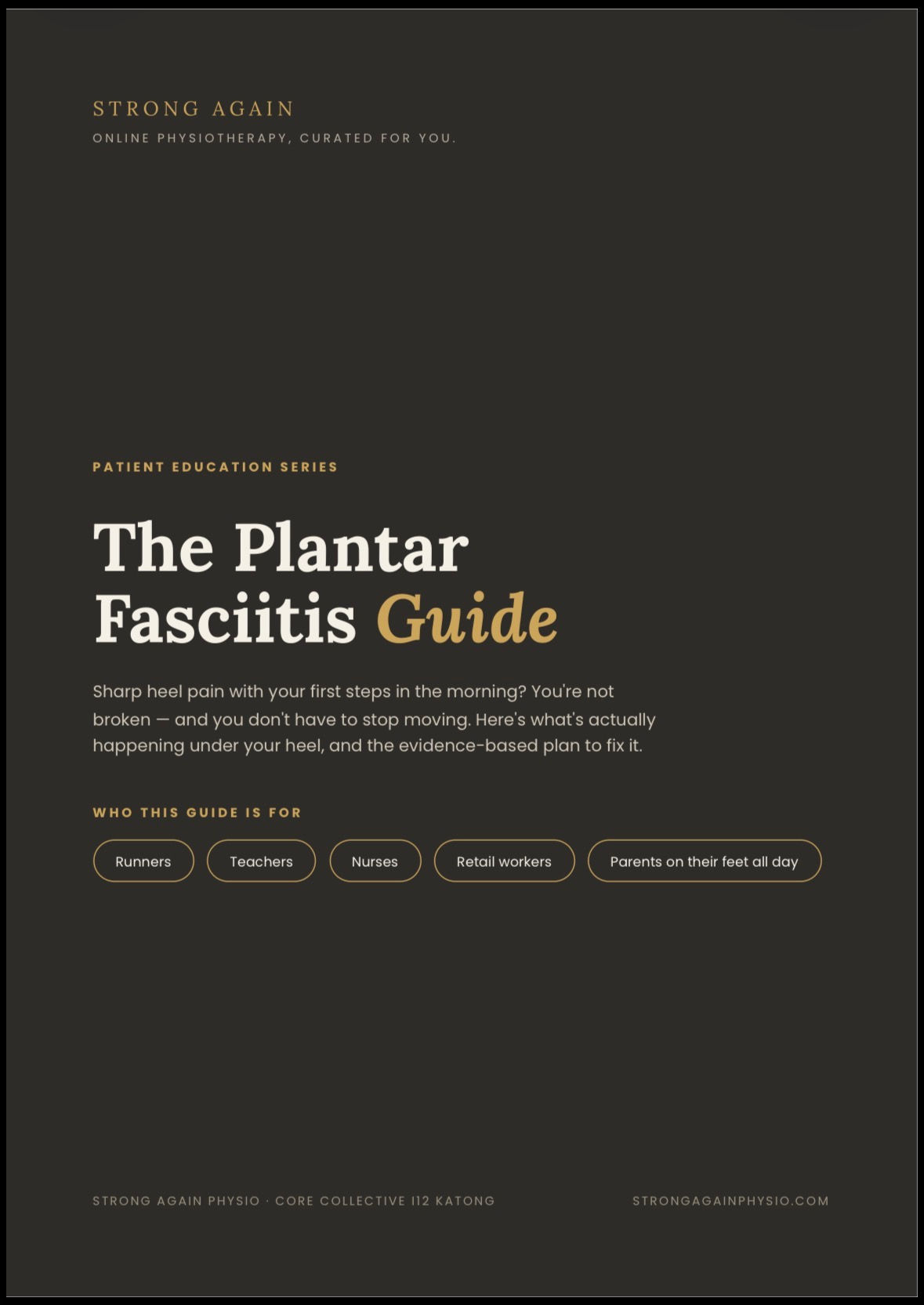 Strong Again: Plantar Fascitis Guide