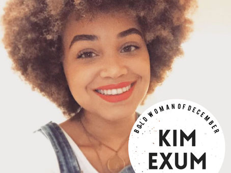 December 2016 BOLD Woman of the Month: Kim Exum, NYC