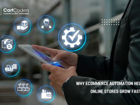 Why eCommerce Automation Helps Online Stores Grow Faster