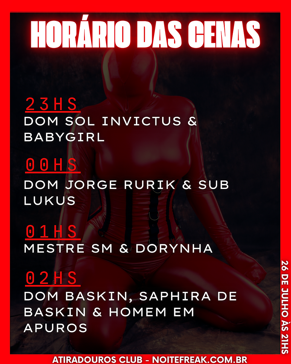 HORÁRIOS DA NOITE FREAK