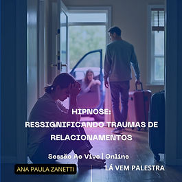 hipnose-ressignificando-traumas-de-relacionamentos-3