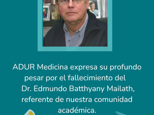 ADUR Medicina expresa su profundo pesar por el fallecimiento del Dr. Edmundo Batthyany Mailath.