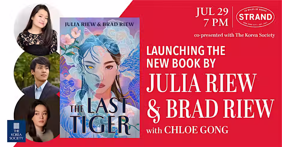 Suggests: The Strand & The Korea Society present: Julia Riew, Brad Riew + Chloe Gong