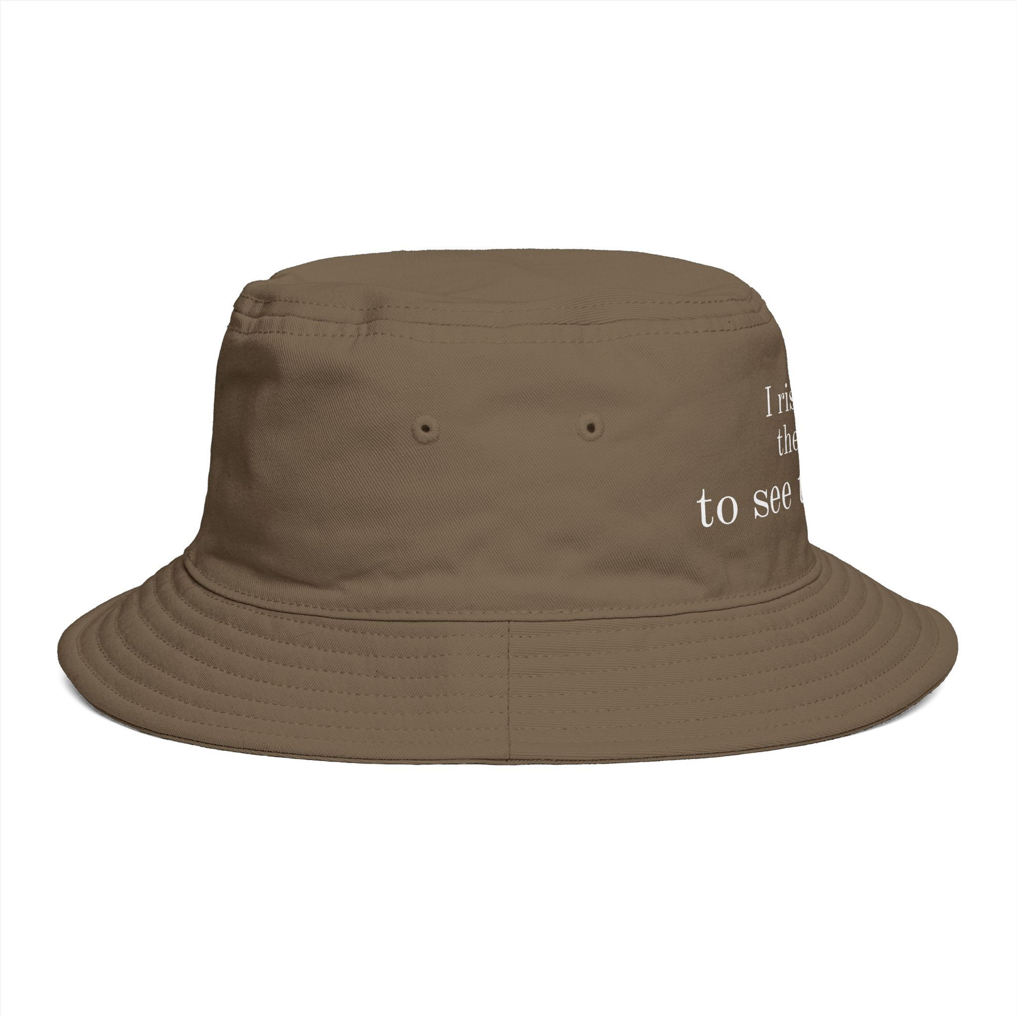 Bucket Hat — "I rise above the noise to see the truth" Statement Hat