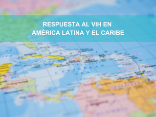 El impacto crítico de la congelación de fondos de PEPFAR para el VIH en América Latina y el Caribe
