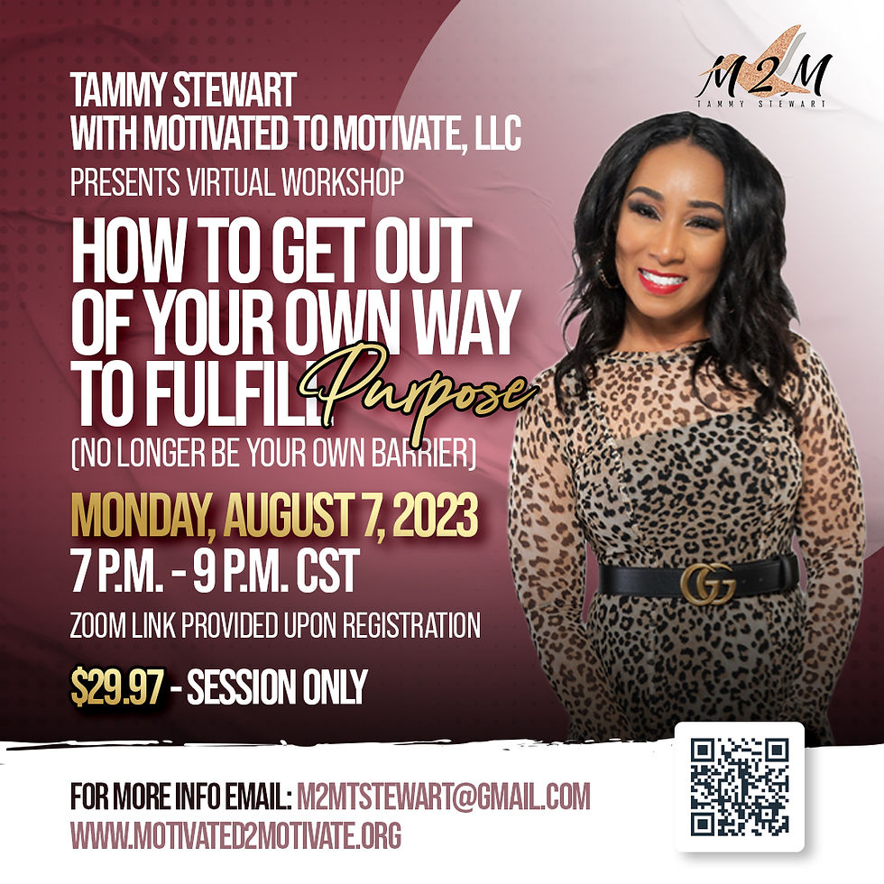 Workshop: “How to Get Out of Your Own Way to Fulfill Purpose”