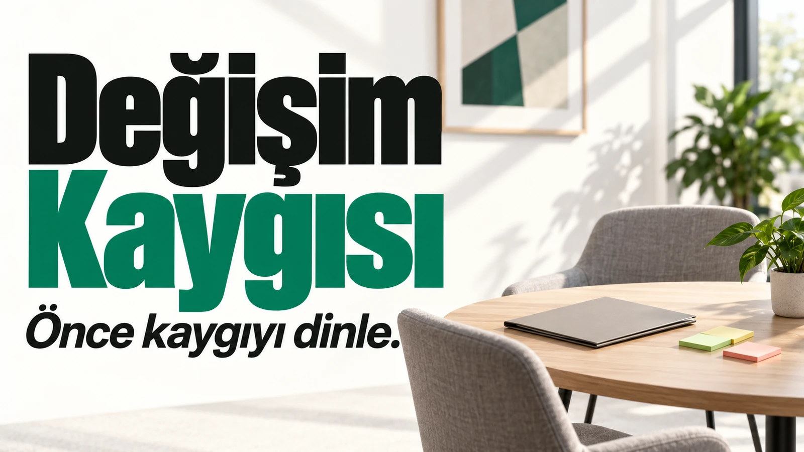 Değişim yönetiminde çalışan kaygıları nasıl dinlenir? için kapak görseli