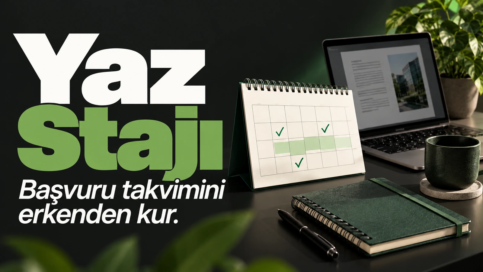 Yaz stajı başvurularına ne zaman başlanmalı? için kapak görseli