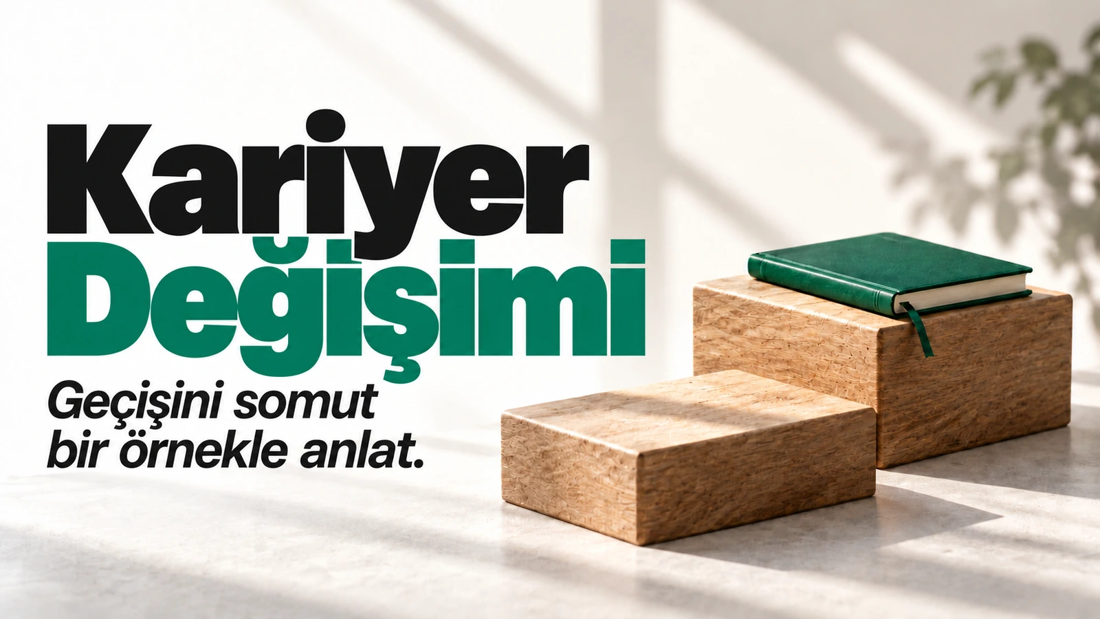 Kariyer değiştirirken ön yazıda geçiş hikayesi nasıl anlatılır? için kapak görseli