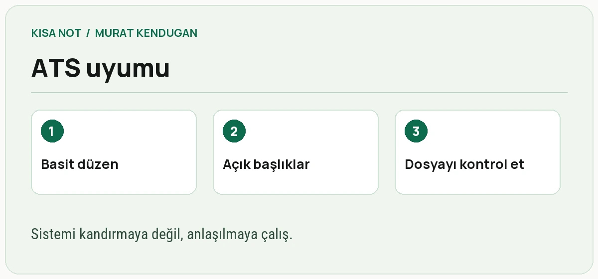 ATS uyumlu CV için üç kontrol noktası