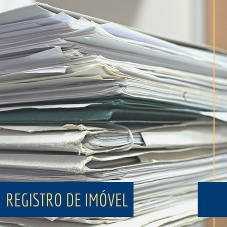 PROCESSO DE REGISTRO DO IMÓVEL